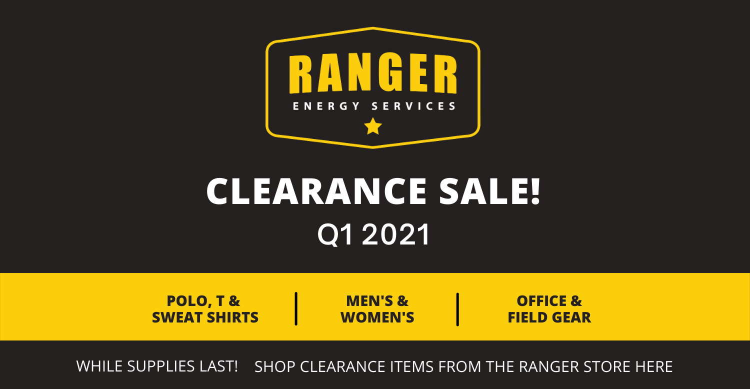 https://www.rangerenergy.com/wp-content/uploads/2021/01/Q1-2021-Ranger-Store-Clearance-Sale.png